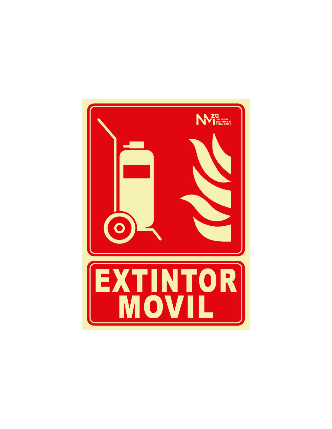 Señal Luminiscente PVC o Aluminio. Extintor Móvil