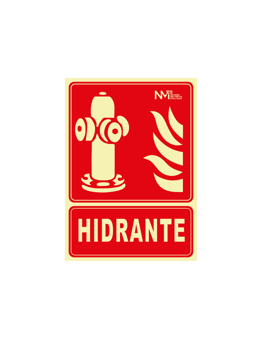 Señal Luminiscente PVC o Aluminio. Hidrante