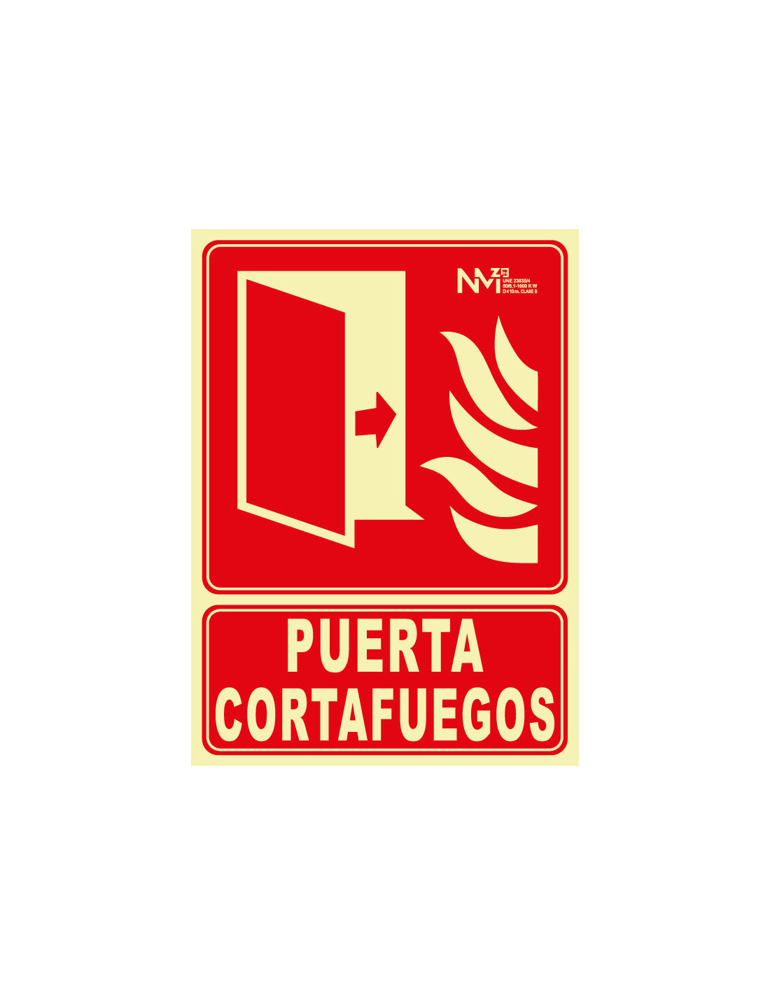 Señal Luminiscente PVC o Aluminio. Puerta Cortafuegos