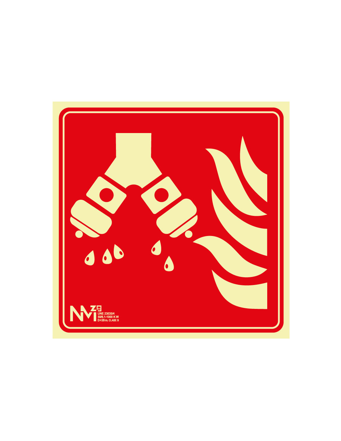 Señal Luminiscente PVC Cuadrada. Columna Húmeda