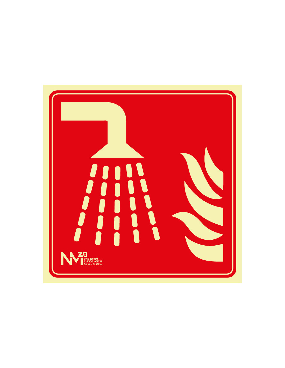 Señal Luminiscente PVC o Aluminio Cuadrada. Agua Nebulizada