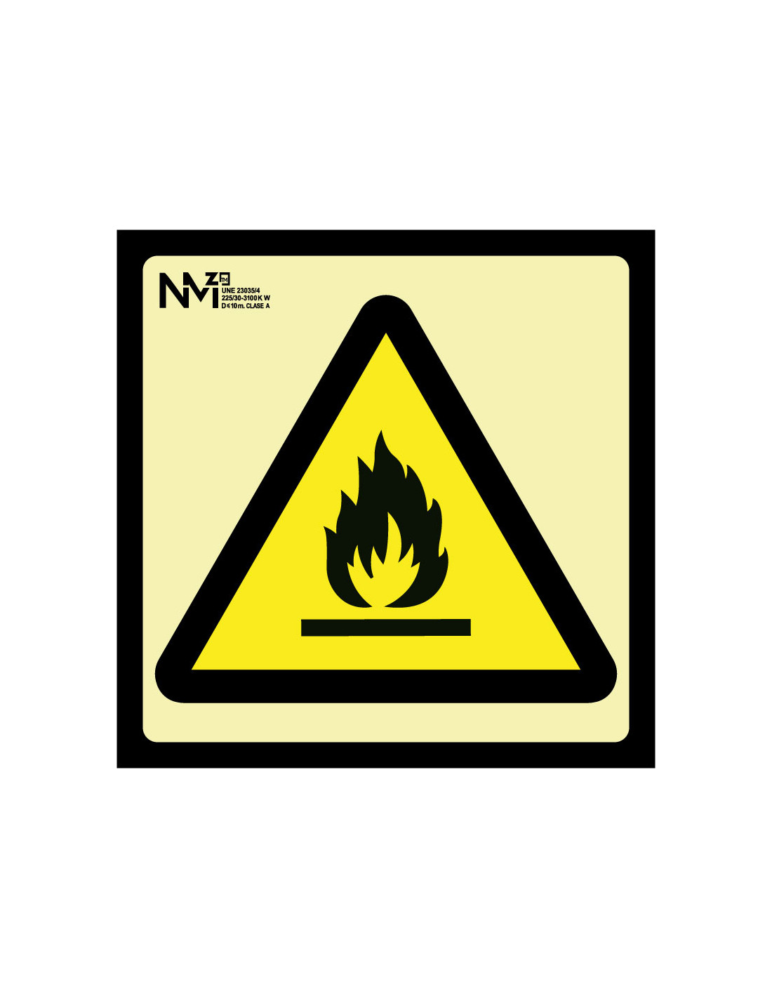 Señal Luminiscente PVC o Aluminio. Materias Inflamables