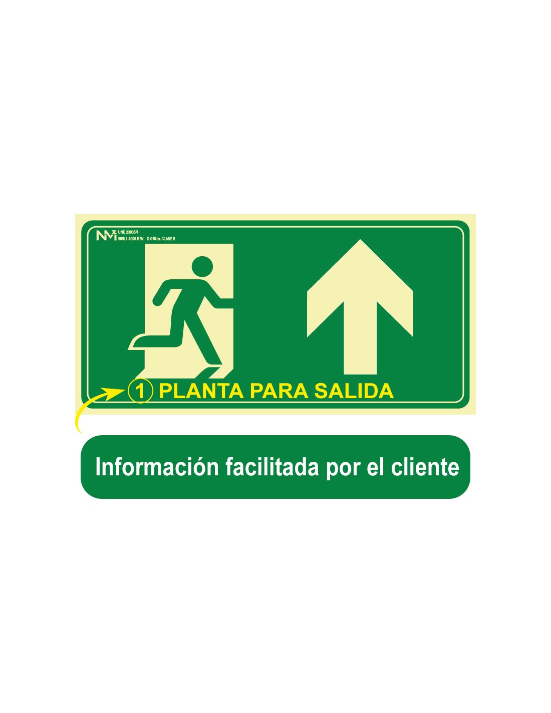 Señal Luminiscente PVC. Salida Planta Flecha Arriba