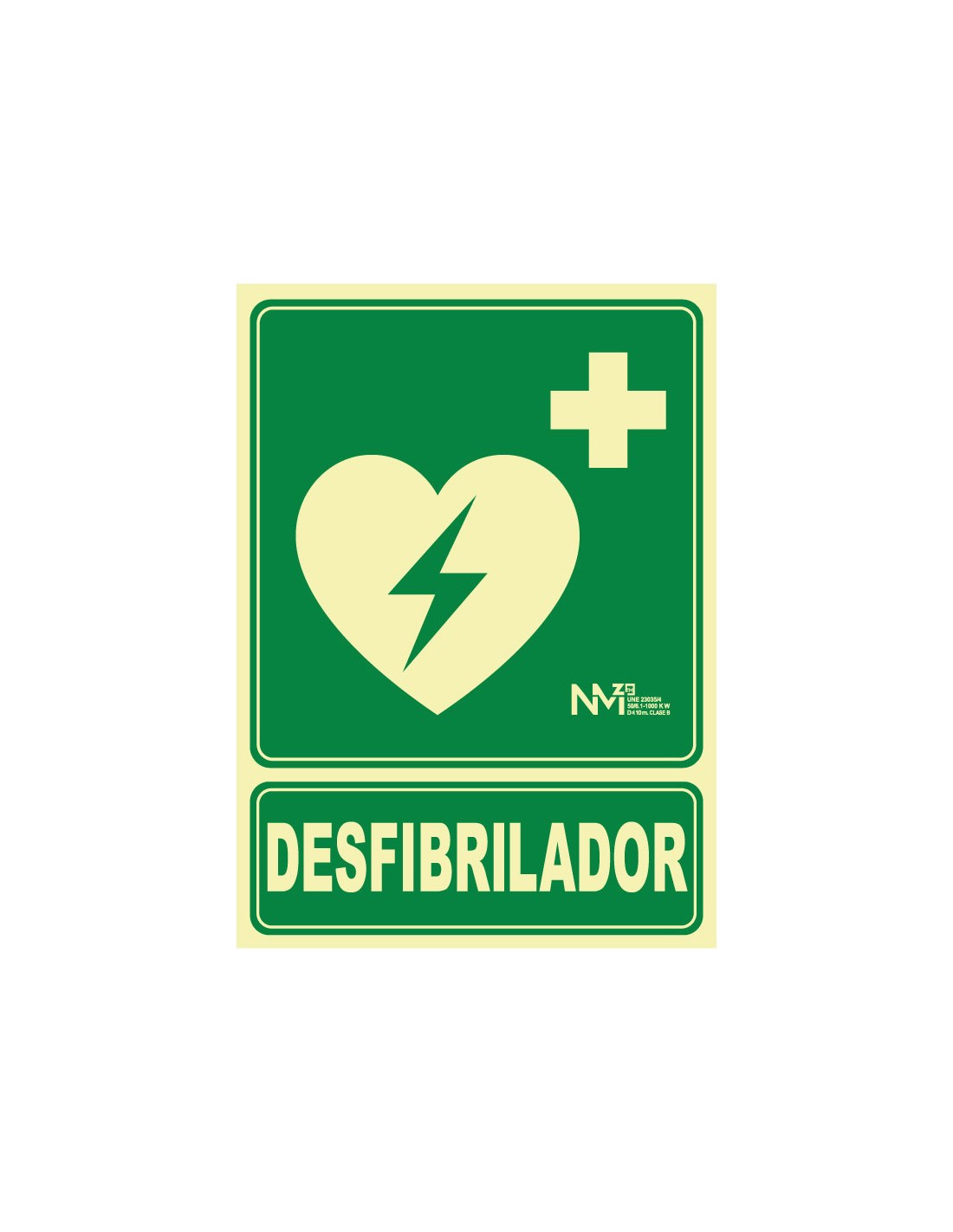 Señal Luminiscente PVC o Aluminio. Desfibrilador