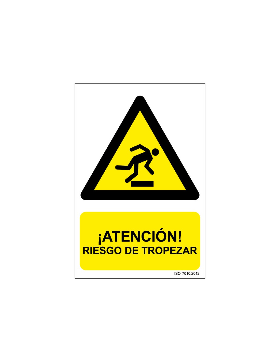 Señal Adhesivo, PVC o Aluminio. Atención Riesgo de Tropezar