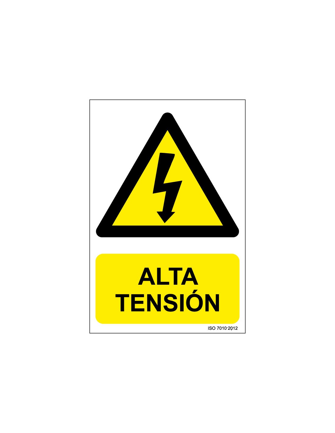 Señal Adhesivo, PVC o Aluminio. Alta Tensión