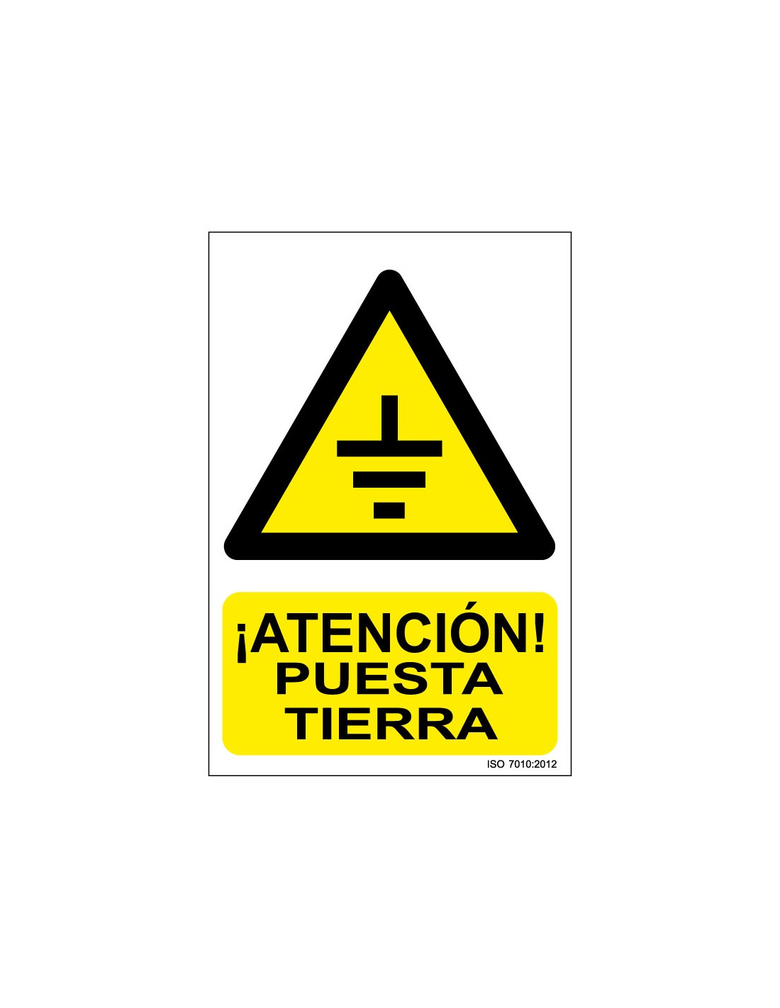 Señal Adhesivo, PVC o Aluminio. Atención Puesta Tierra
