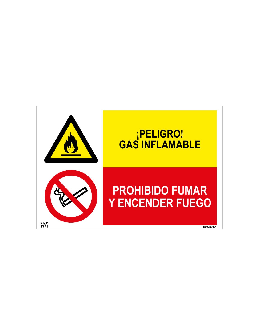 Señal Peligro Gas Inflamable. Prohibido Fumar y Encender Fuego