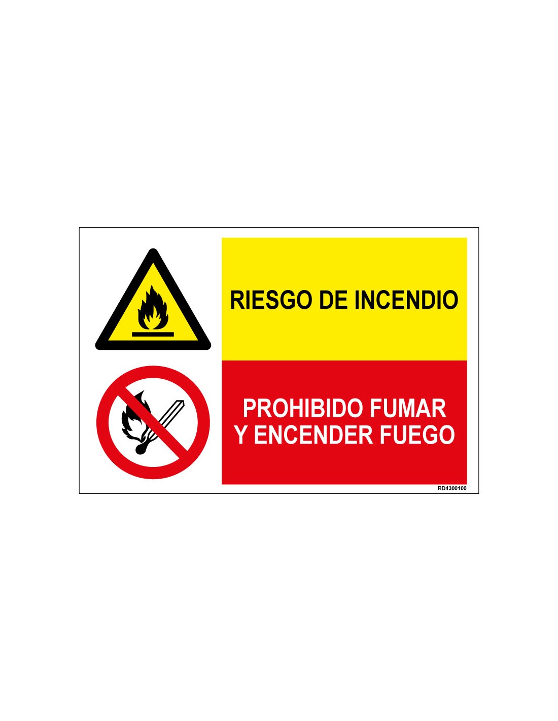 Señal Riesgo de Incendio. Prohibido Fumar y Encender Fuego