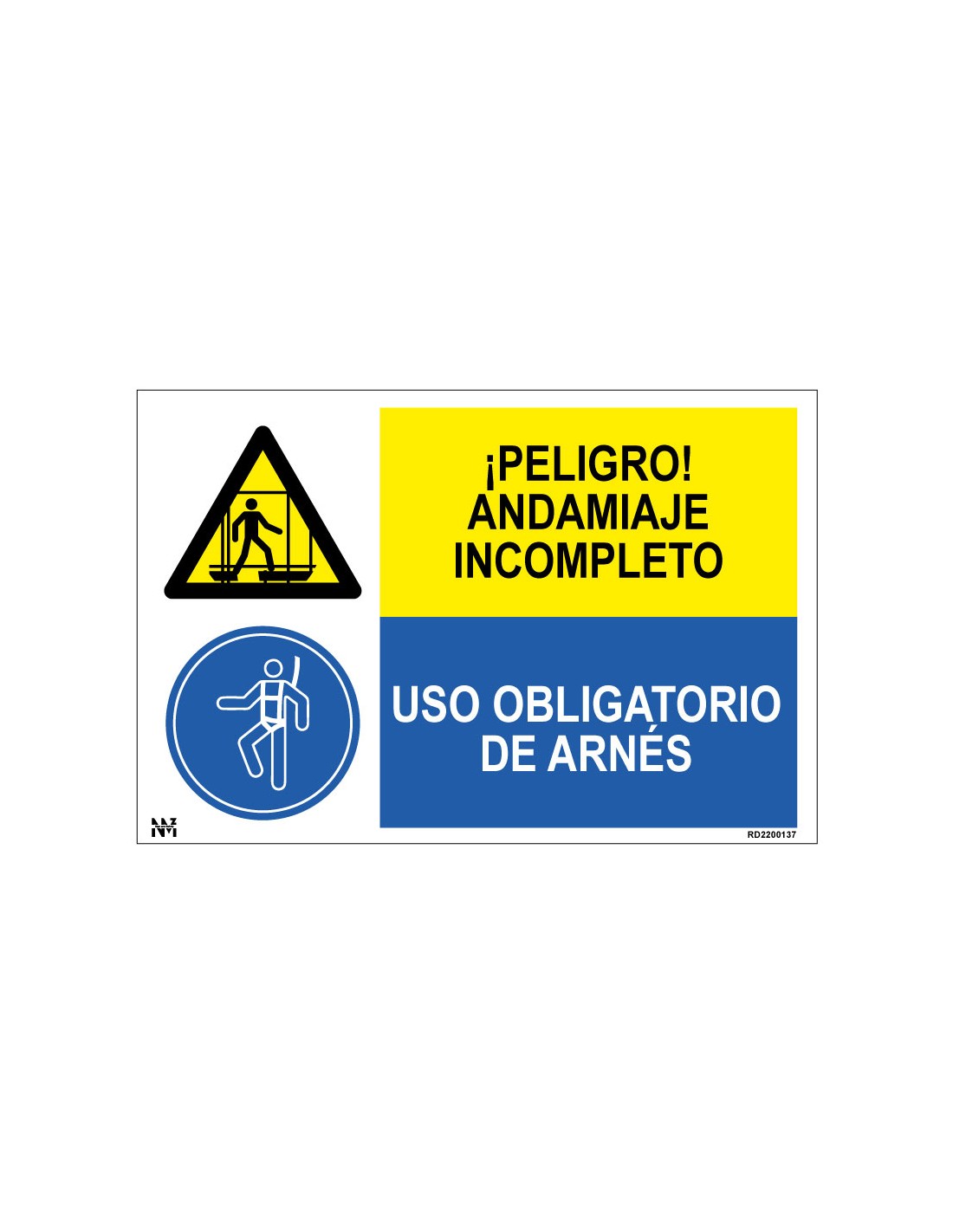 Señal Peligro Andamiaje Incompleto. Uso Obligatorio de Arnés