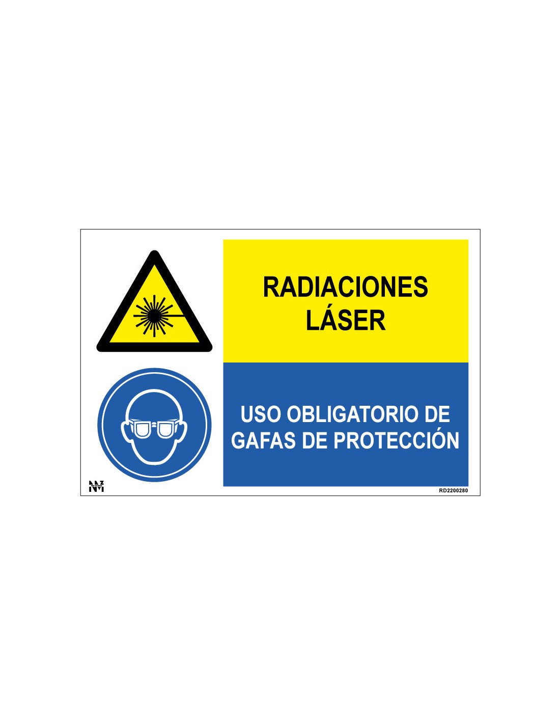 Señal Radiaciones Láser. Uso Obligatorio de Gafas de Protección